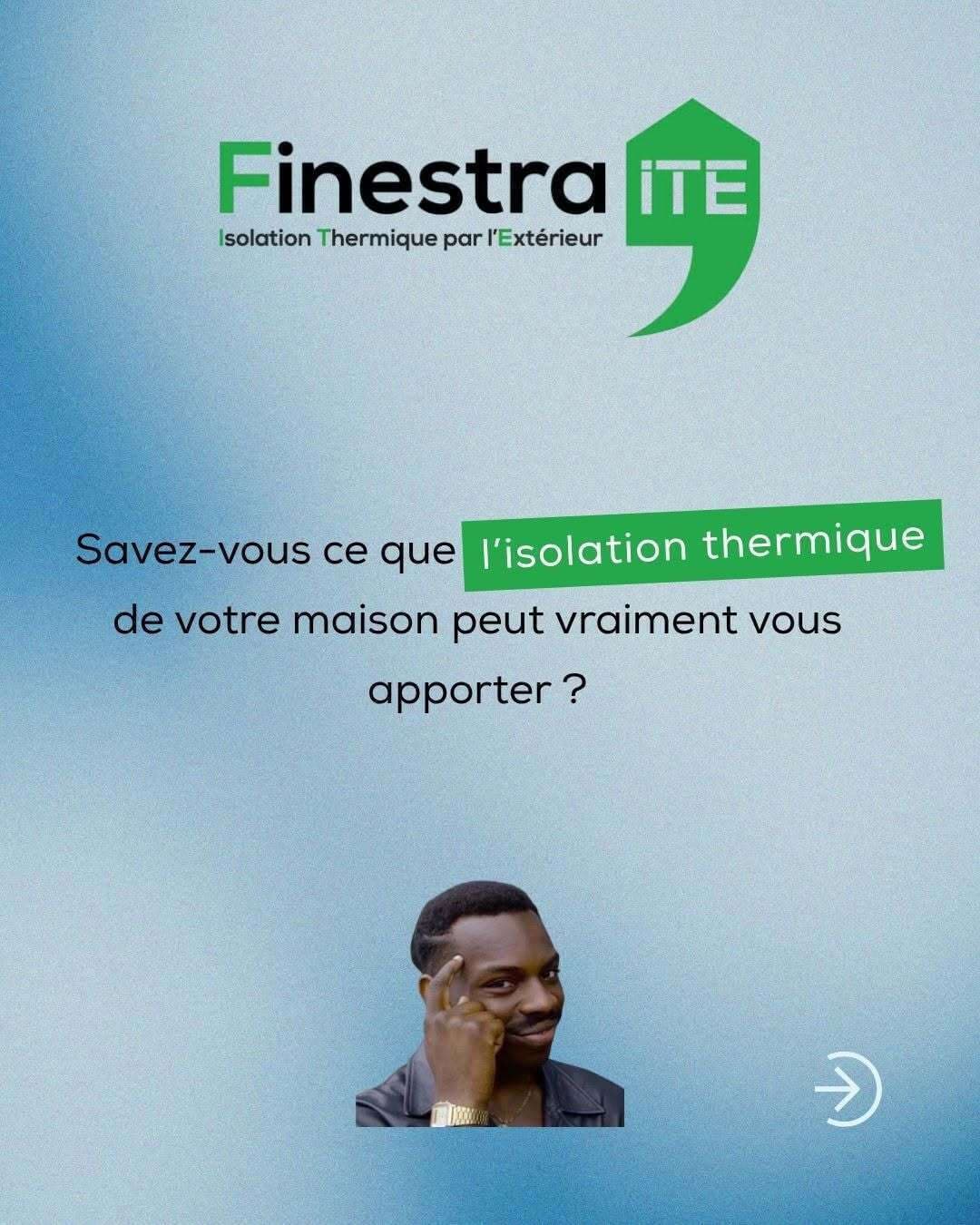 Visuel Finestra ITE : « Savez-vous ce que l'isolation thermique de votre maison peut vraiment vous apporter ? »